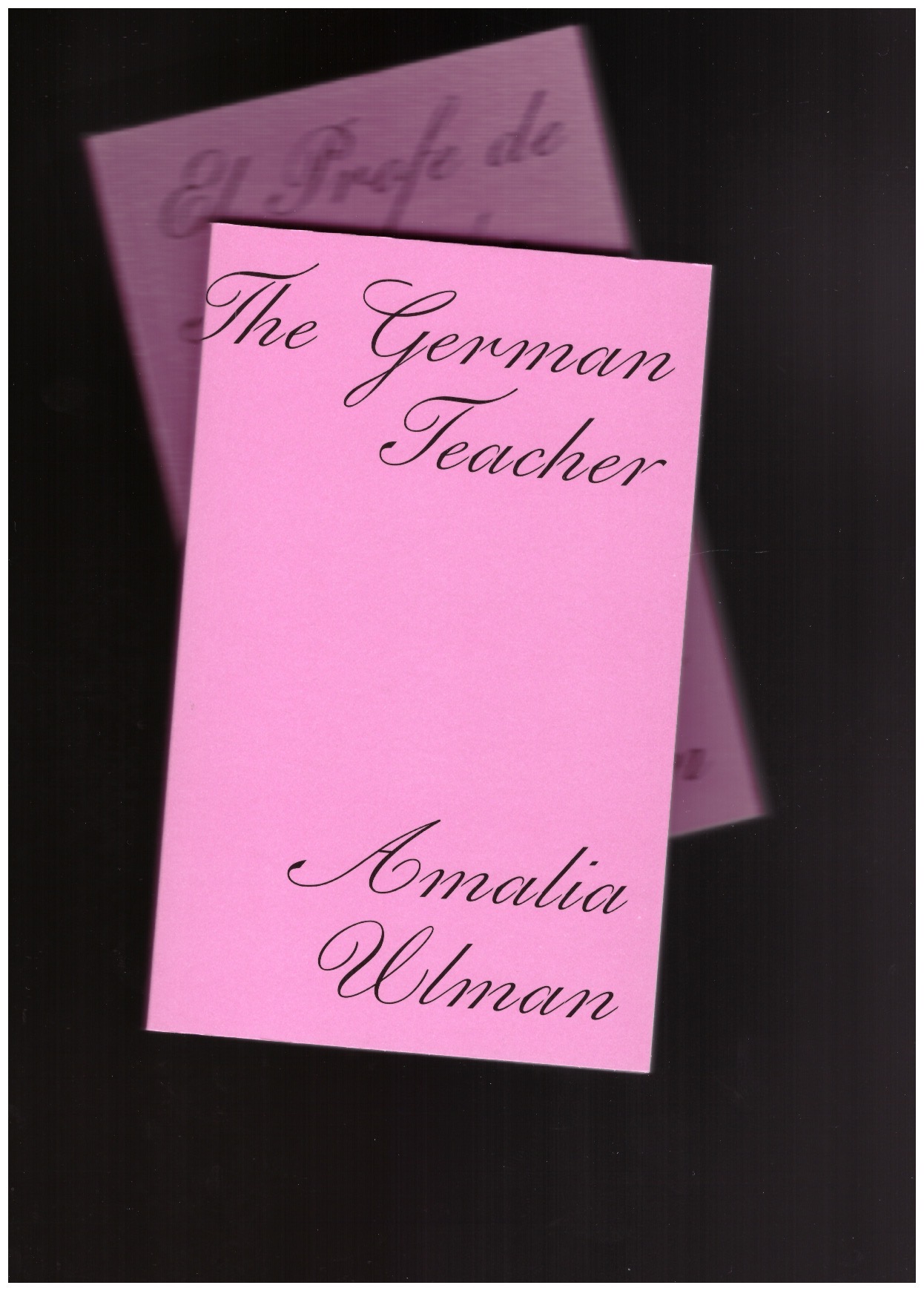 ULMAN, Amalia - The German Teacher